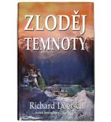 Zloděj temnoty - Richard Doetsch