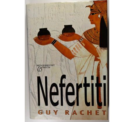 Nefertiti - Guy Rachet