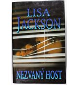 Nezvaný host - Lisa Jackson