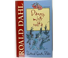 Danny, mistr světa - Roald Dahl