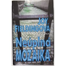 Neúplná mozaika - Joy Fielding