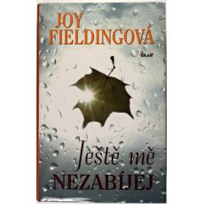 Ještě mě nezabíjej - Joy Fielding