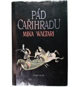 Pád Cařihradu - Mika Waltari