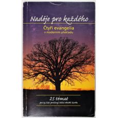 Naděje pro každého