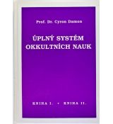 Úplný systém okkultních nauk - kniha I. a II. - Cyron Damon