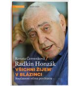 Všichni žijem v blázinci - Radkin Honzák, Renata Červenková