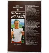 My muži - Šenkman Stiv Borisovič