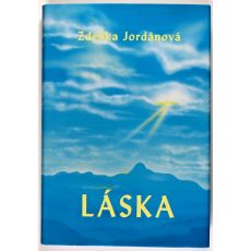 Láska - Zdeňka Jordánová