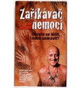 Zaříkávač nemocí - Jan Hnízdil