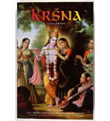 Kršna: Nejvyšší osobnost Božství část 1. - Šrí Šrímad A. Č. Bhaktivédánta Svámí Prabhupáda