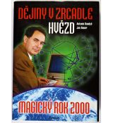 Dějiny v zrcadle hvězd - magický rok 2000 - Antonín Baudyš , Jan Bauer