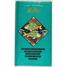 Vaše znamení - RYBY