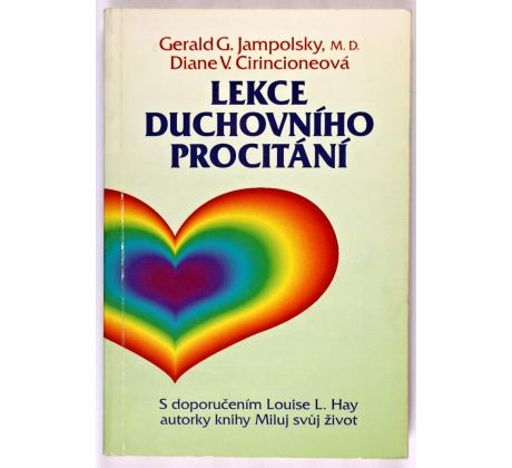 Lekce duchovního procitání - Gerald G. Jampolsky