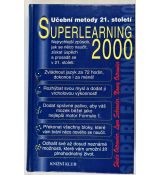 Superlearning 2000 - Sheila Ostrander , Lynn Schroeder , Nancy Ostrander