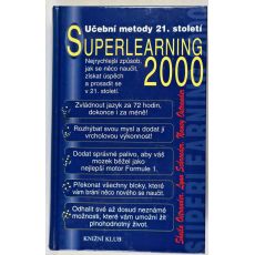 Superlearning 2000 - Sheila Ostrander , Lynn Schroeder , Nancy Ostrander