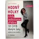 Hodný holky nikdy nedostanou přidáno - Lois P. Frankel