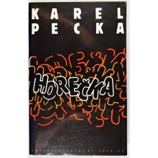 Horečka - Karel Pecka