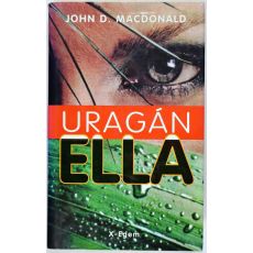 Uragán Ella - John D. MacDonald