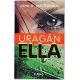 Uragán Ella - John D. MacDonald