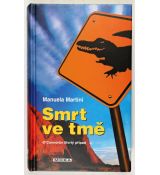 Smrt ve tmě - Manuela Martini