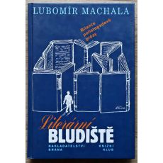 Literární bludiště - Lubomír Machala