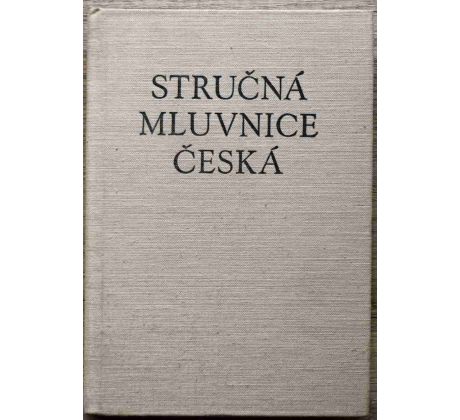 Stručná mluvnice česká - Bohuslav Havránek, Alois Jedlička