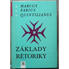 Základy rétoriky - Marcus Fabius Quintilianus