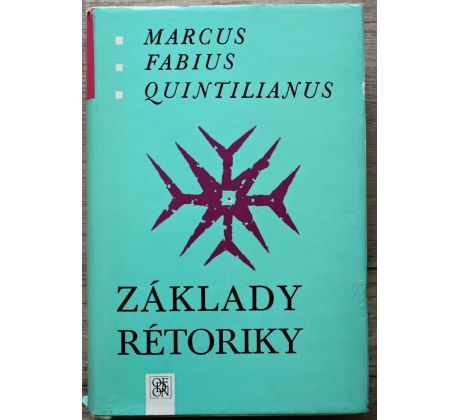 Základy rétoriky - Marcus Fabius Quintilianus