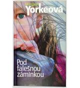 Pod falešnou záminkou - Margaret Yorke