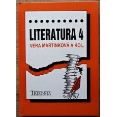 Literatura 4 - Věra Martinková