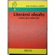 Literární obsahy (nejen) pro maturanty - Dana Nováková