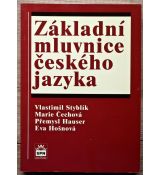 Základní mluvnice českého jazyka - Vlastimil Styblík , Marie Čechová , Přemysl Hauser