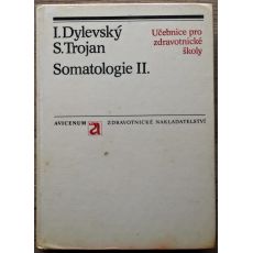 Somatologie II. - I.Dylevský, S.Trojan