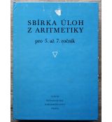 Sbírka úloh z aritmetiky pro 5. až 7. ročník - Karel Kindl