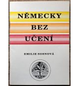 Německy bez učení - Emilie Sosnová