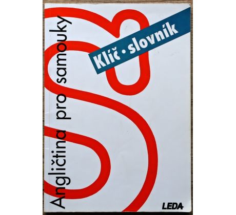 Angličtina pro samouky, klíč, slovník - Ludmila Kollmannová