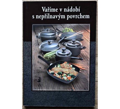 Vaříme v nádobí s nepřilnavým povrchem
