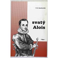 Svatý Alois - Karel Dachovský