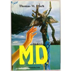 M.D. – V osidlech pohanského boha - Thomas Michael Disch
