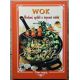 Wok - Moderní, rychlé a úsporné vaření - Michal Horecký