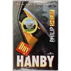 Dny hanby - Philip Shelby