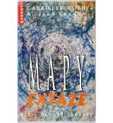 Mapy extáze: učení městské šamanky - Gabrielle Roth , John Loudon