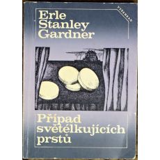 Případ světélkujících prstů - Erle Stanley Gardner