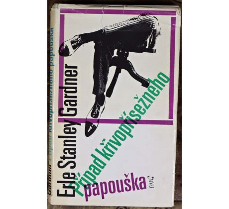 Případ křivopřísežného papouška - Erle Stanley Gardner #1