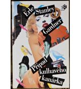 Případ kulhavého kanárka - Erle Stanley Gardner