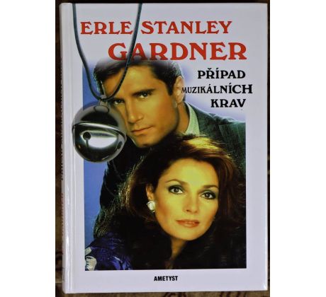 Případ muzikálních krav - Erle Stanley Gardner