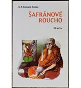 Šafránové roucho  - Lobsang Rampa (p)