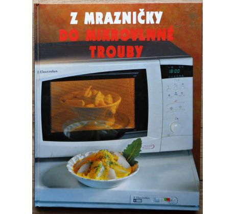 Z mrazničky do mikrovlnné trouby - Judith Ferguson