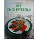 Bez cholesterolu - Edita Pospisil