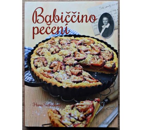 Babiččino pečení - Hana Sedláčková - Pačová